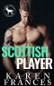 [Cocky Hero Club 01] • Scottish Player